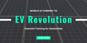 Read more about the article Navigating the Electric Vehicle Revolution: Essential Training for Dealerships